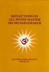 Reflections-on-all-Divine-Master-Sri-Sri-Babathakur